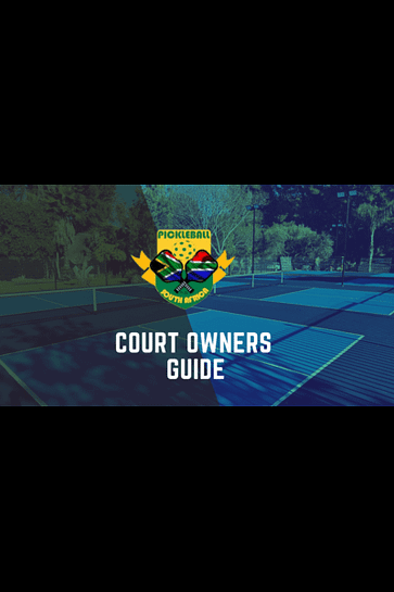 Pickleball South Africa Court Owners Guide